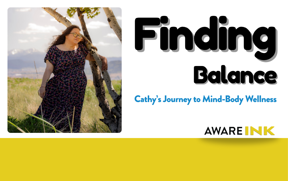 Finding Balance: Cathy’s Journey to Mind-Body Wellness  
