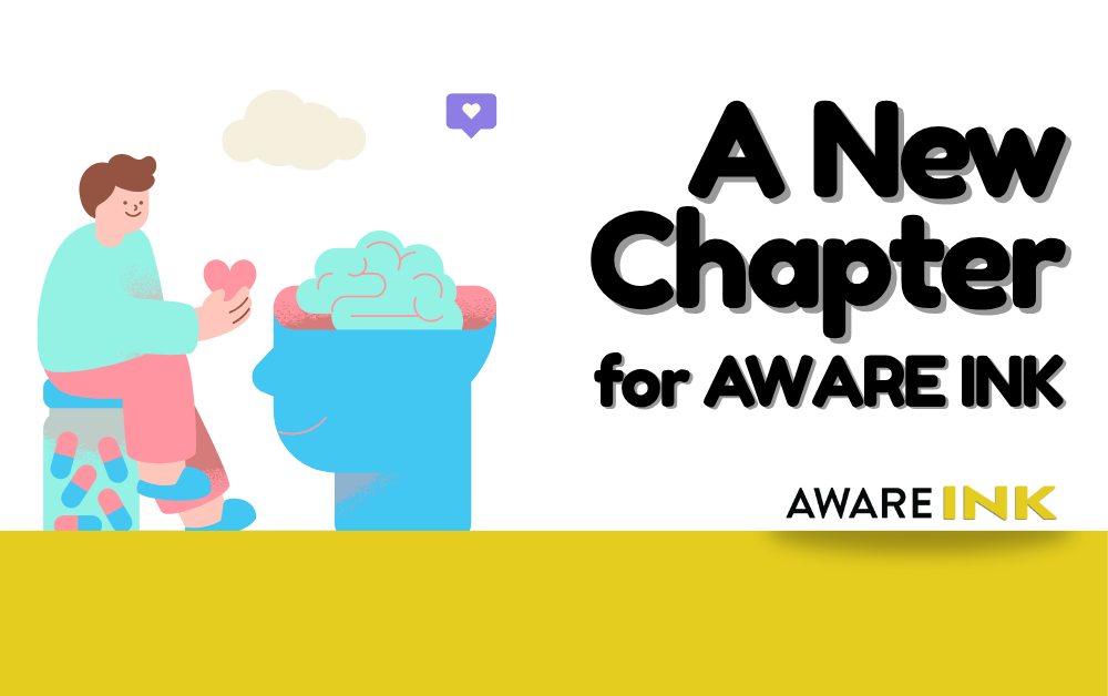 A New Chapter for AWARE INK
